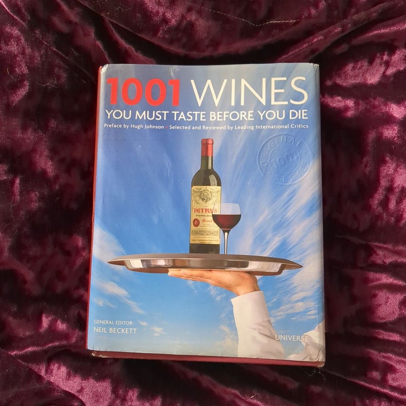 1001 Wines You Must Taste Before You Die