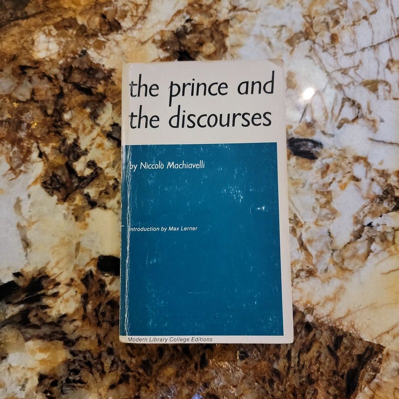 The Prince and the Discourses