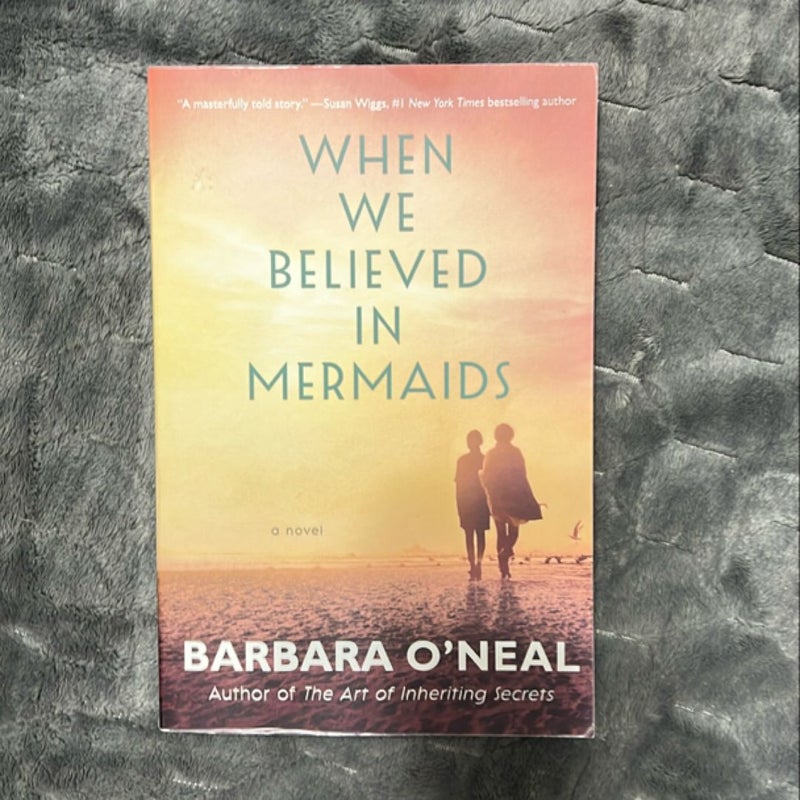 When We Believed in Mermaids