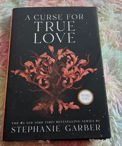 A Curse for True Love SIGNED