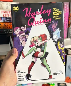 Harley Quinn: the Animated Series Vol. 1: the Eat. Bang! Kill Tour