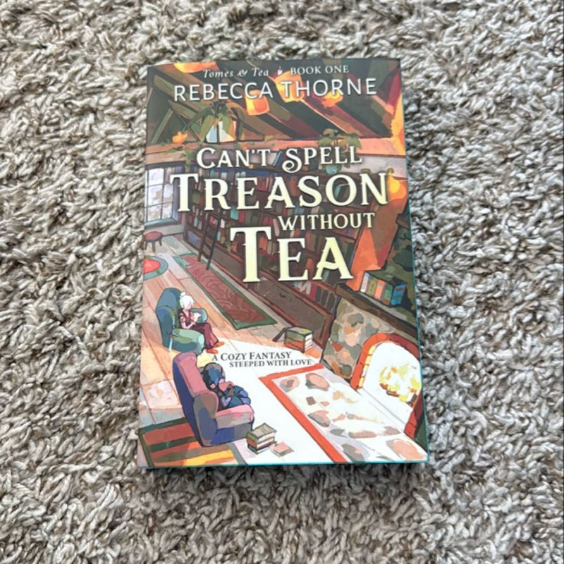 Can't Spell Treason Without Tea