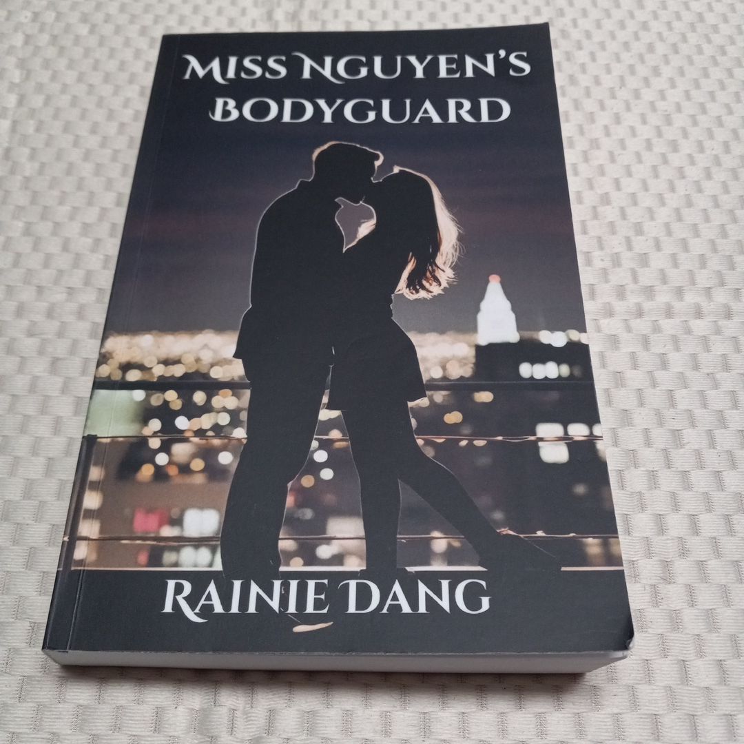 Miss Nguyen's Bodyguard
