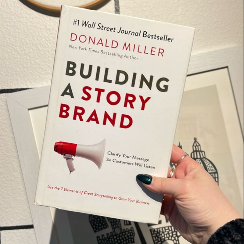 Building a StoryBrand