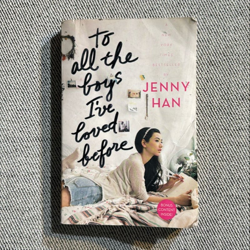 To All the Boys I've Loved Before