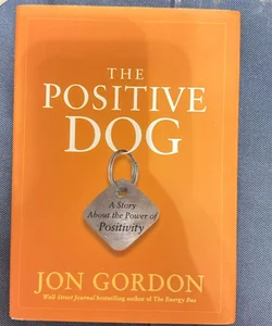 The Positive Dog
