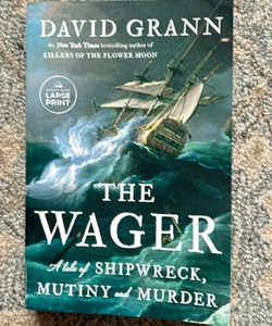 The Wager (Large Print edition)
