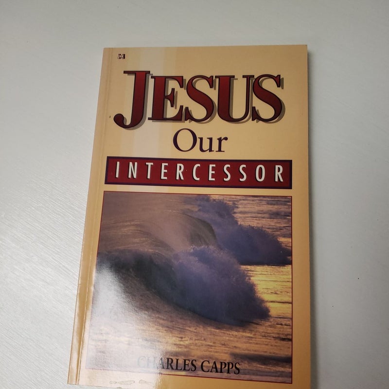 Jesus, Our Intercessor