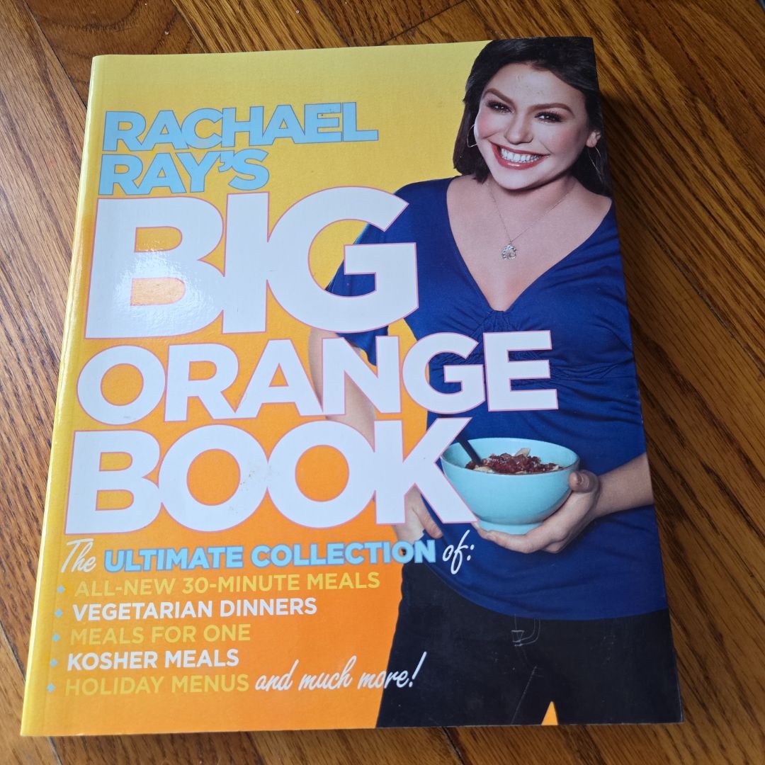 Rachael Ray's Big Orange Book