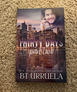 Thirty Days (OOP signed by the author)