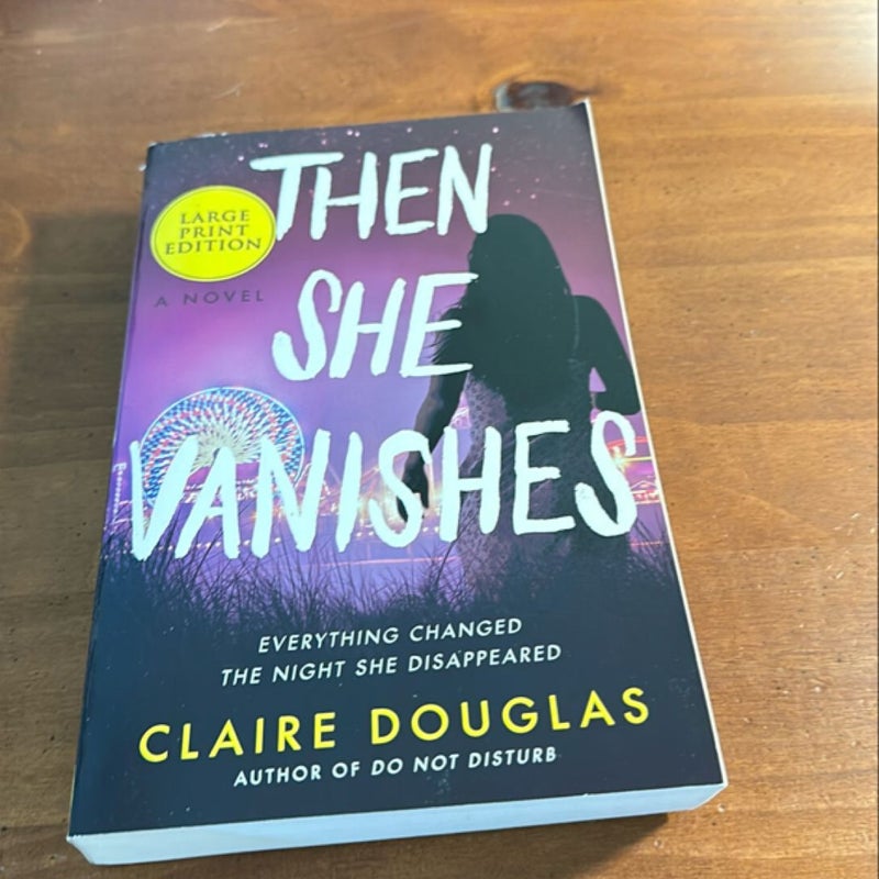 Then She Vanishes