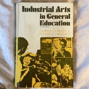 Industrial Arts in General Education