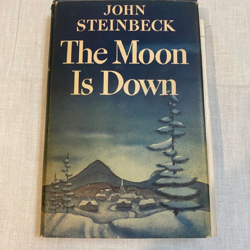 The Moon is Down by John Steinbeck - 1942, 1ST EDITION, 1ST PRINT, HC with DJ