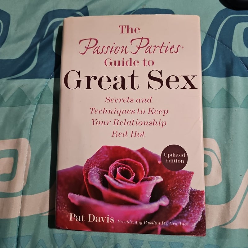 The Passion Parties Guide to Great Sex