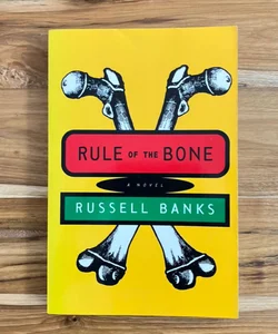 Rule of the Bone