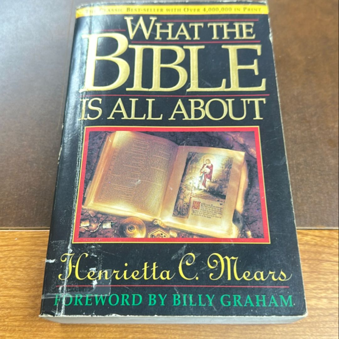 What the Bible Is All About