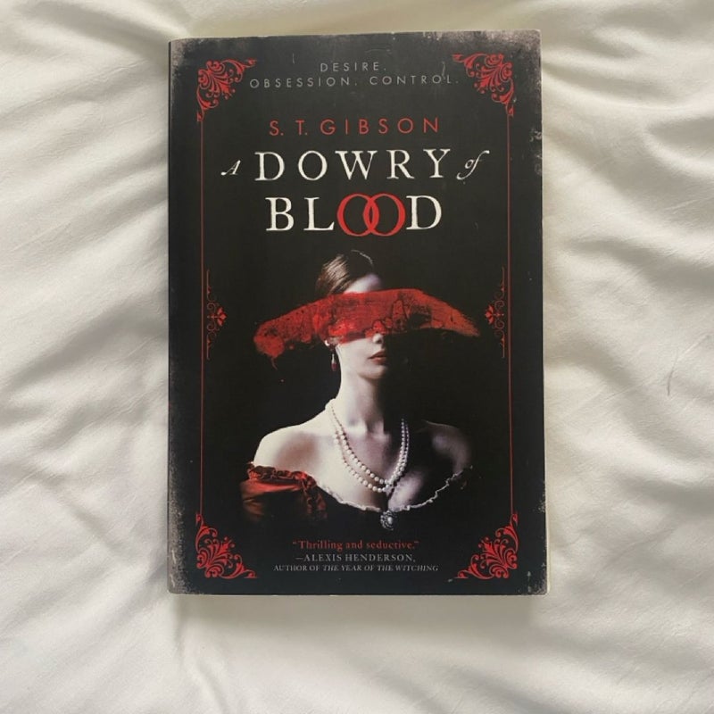 A Dowry of Blood