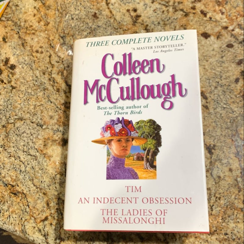 Tim/An Indecent Obsession/ The Ladies of Missalonghi