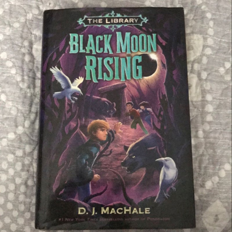 Black Moon Rising (the Library Book 2)