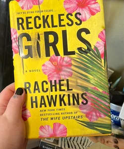 Reckless Girls