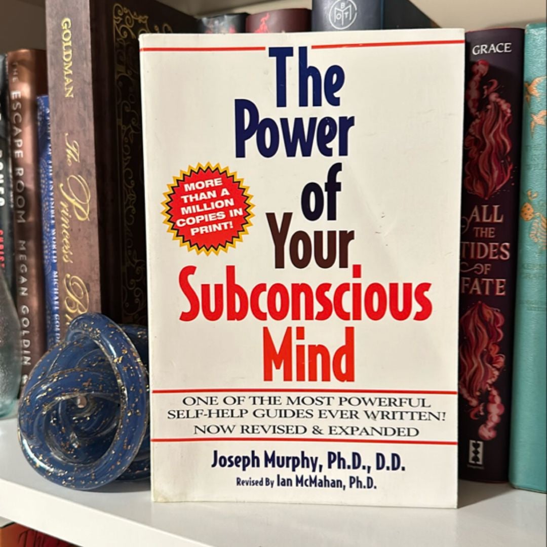 The Power of Your Subconscious Mind