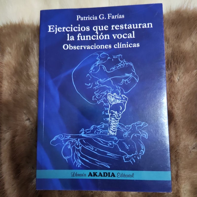 Ejercicios que restauran la función vocal 
