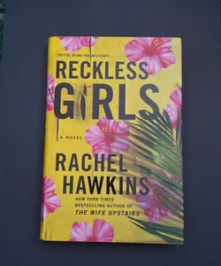 Reckless Girls