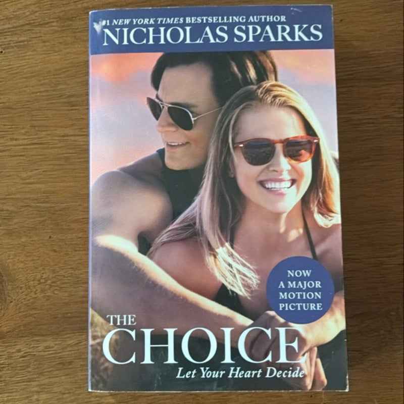 The Choice