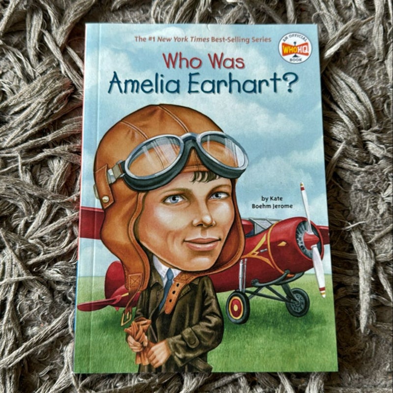 Who Was Amelia Earhart?