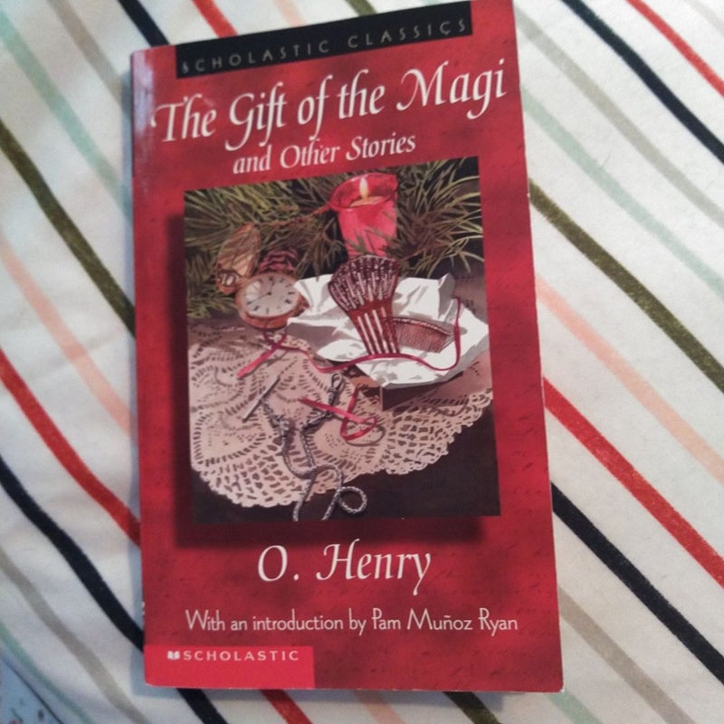 The Gift of the Magi and Other Stories