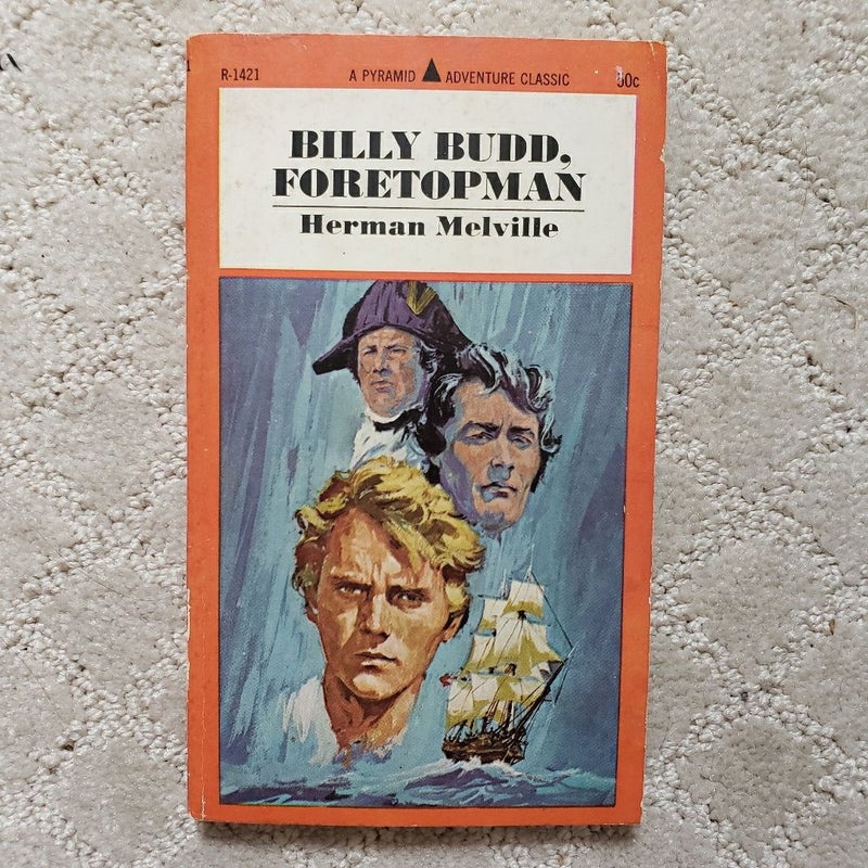 Billy Budd Foretopman (1st Pyramid Adventure Classic Printing, 1966) 