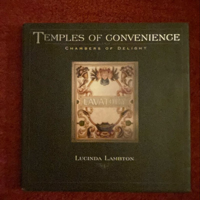 Temples of Convenience