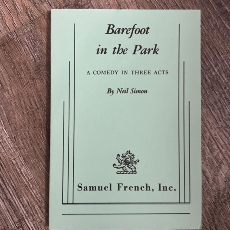 Barefoot in the Park by Neil Simon