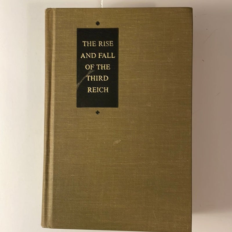 Rise and Fall of the Third Reich
