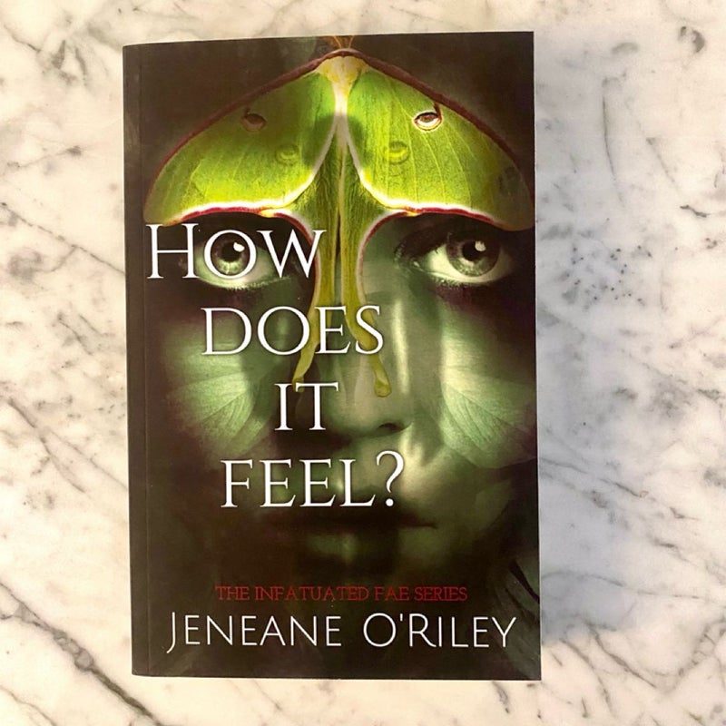 How Does It Feel?