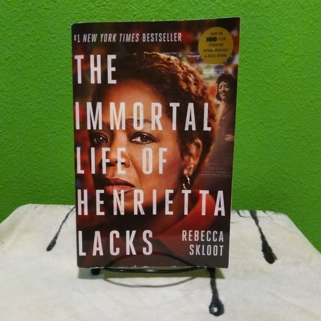 The Immortal Life of Henrietta Lacks (Movie Tie-In Edition)