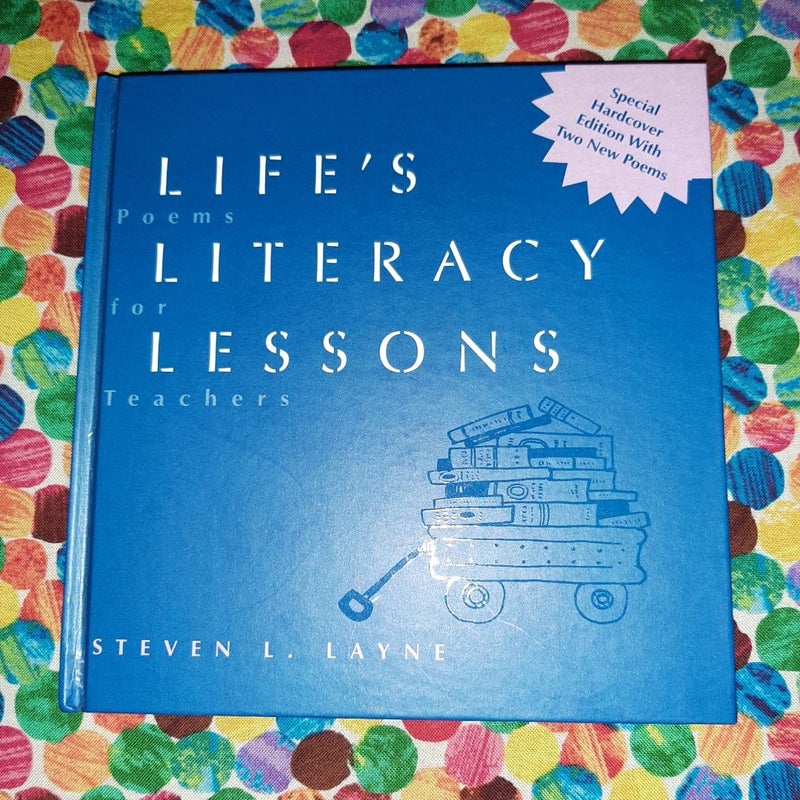 Life's Literacy Lessons