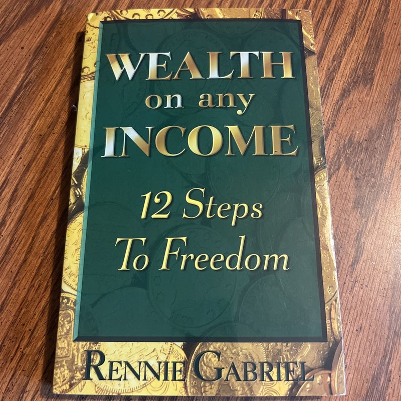 Wealth on Any Income