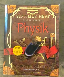 Septimus Heap, Book Three: Physik