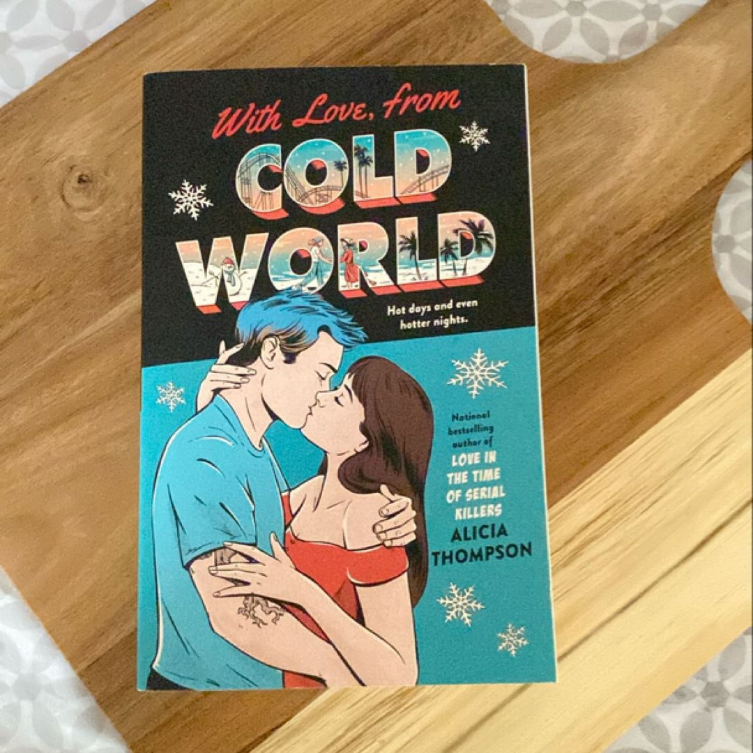 With Love, from Cold World