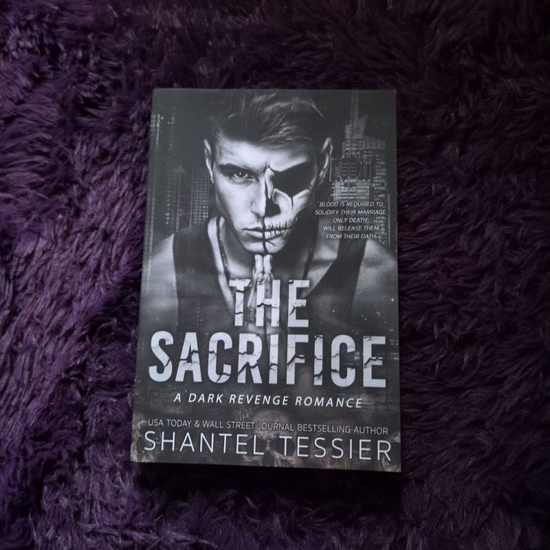 The Sacrifice: a Dark Revenge Romance