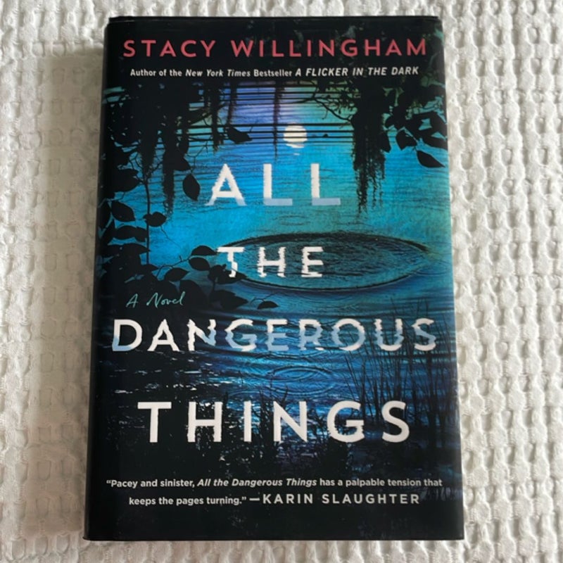 All the Dangerous Things