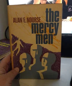 The mercy men