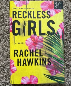 Reckless Girls