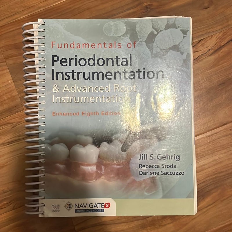 Fundamentals of Periodontal Instrumentation and Advanced Root Instrumentation, Enhanced with Navigate 2 Advantage Access