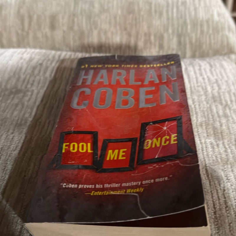 Fool Me Once