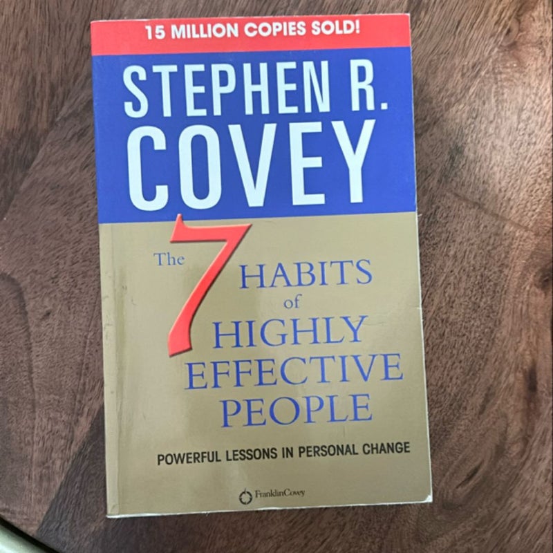 The 7 Habits of Highly Effective People