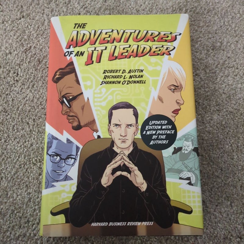 The Adventures of an IT Leader, Updated Edition with a New Preface by the Authors