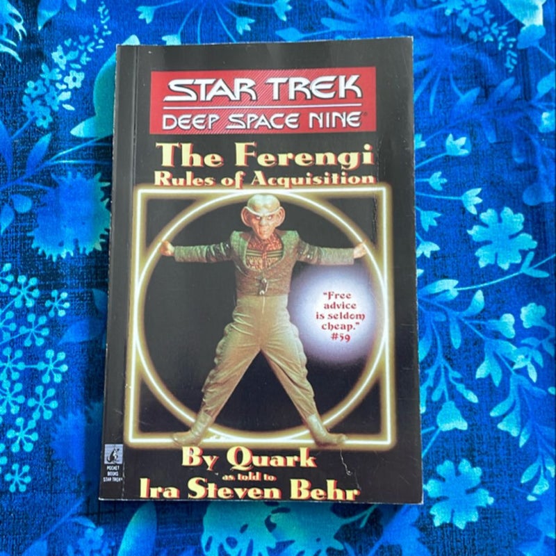 The Star Trek: Deep Space Nine: the Ferengi Rules of Acquisition