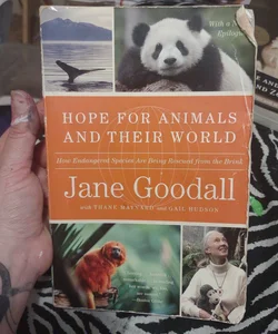 Hope for Animals and Their World